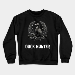 duck hunting Crewneck Sweatshirt